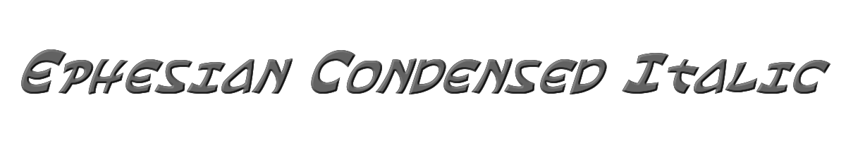 Ephesian Condensed Italic 