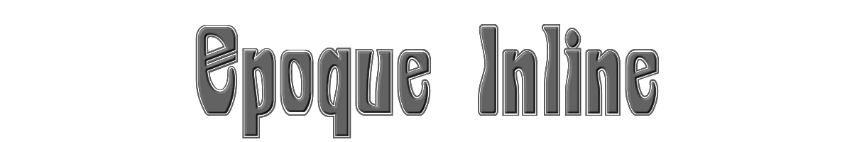 Epoque Inline 