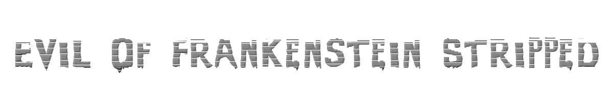 Evil Of Frankenstein Stripped 