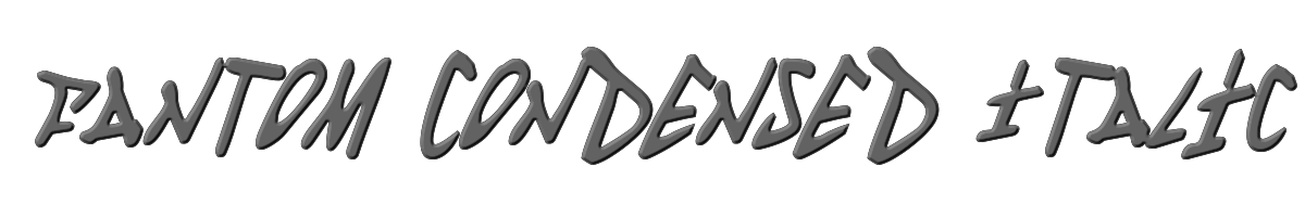 Fantom Condensed Italic 