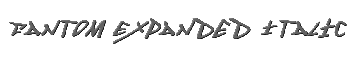 Fantom Expanded Italic 