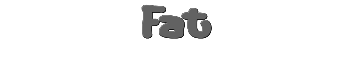 Fat 