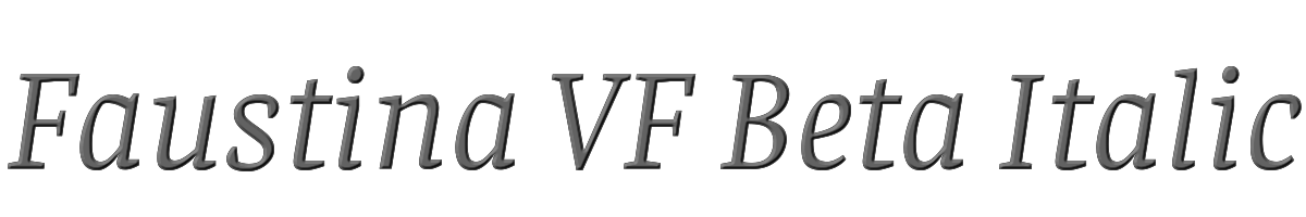 Faustina VF Beta Italic 