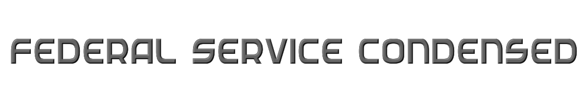 Federal Service Condensed 