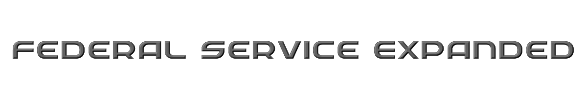 Federal Service Expanded 