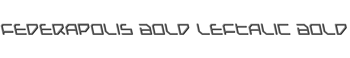 Federapolis Bold Leftalic Bold 