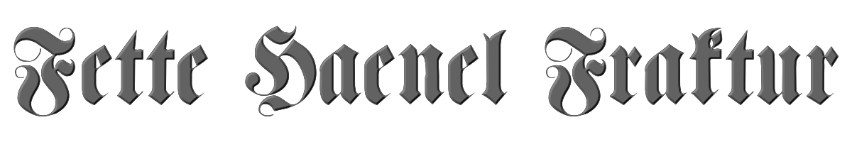 Fette Haenel Fraktur 