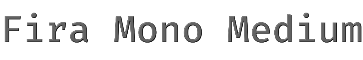 Fira Mono Medium 