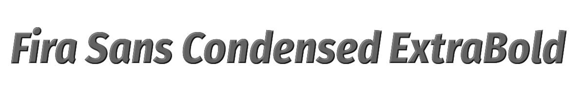 Fira Sans Condensed ExtraBold Italic 