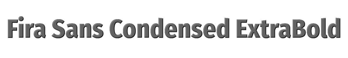 Fira Sans Condensed ExtraBold 