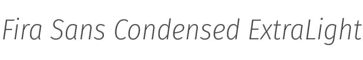 Fira Sans Condensed ExtraLight Italic 