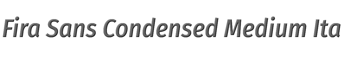 Fira Sans Condensed Medium Italic 