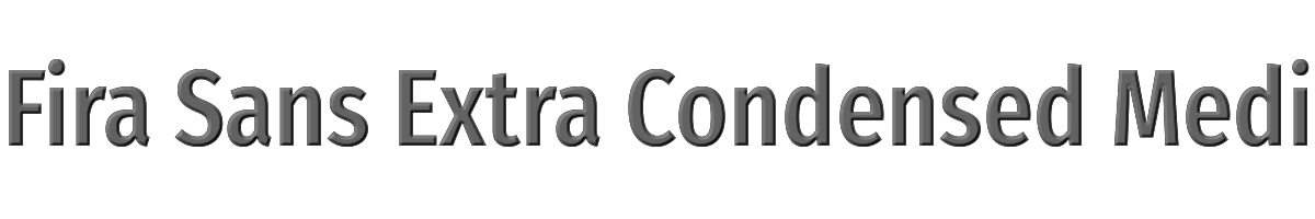Fira Sans Extra Condensed Medium 