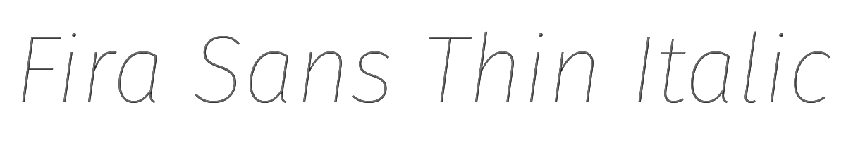Fira Sans Thin Italic 