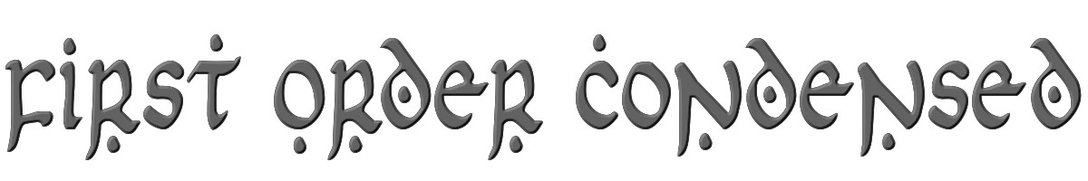 First Order Condensed 