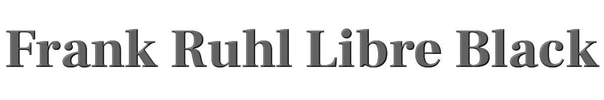 Frank Ruhl Libre Black 