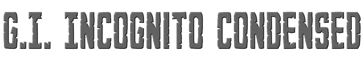 G.I. Incognito Condensed 