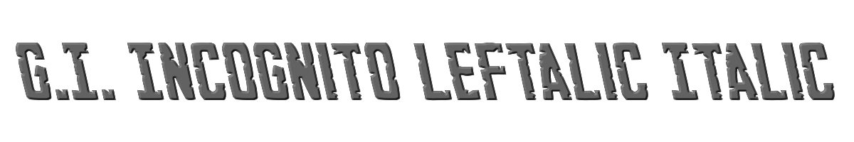 G.I. Incognito Leftalic Italic 
