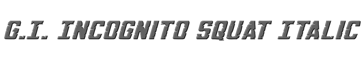 G.I. Incognito Squat Italic 