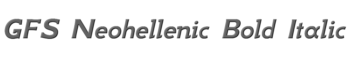 GFS Neohellenic Bold Italic 
