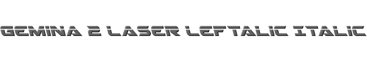 Gemina 2 Laser Leftalic Italic 