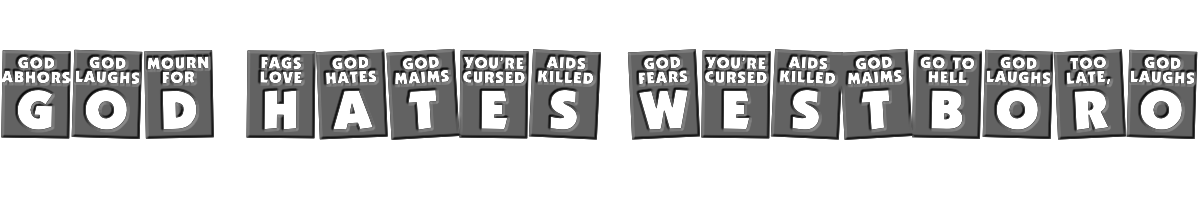 God Hates Westboro 