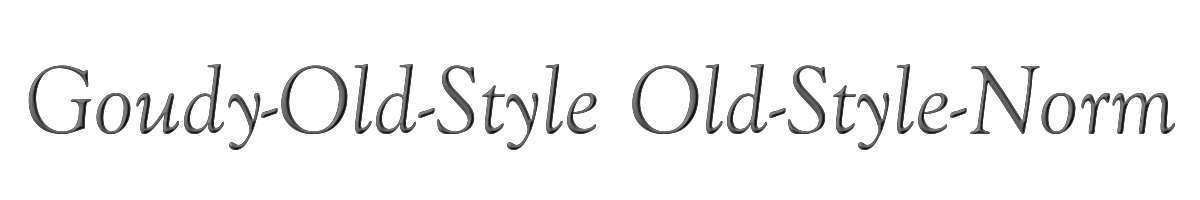 Goudy-Old-Style Old-Style-Normal-Italic 