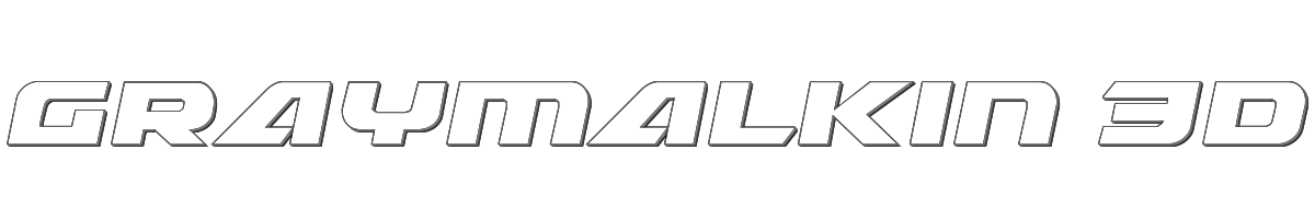Graymalkin 3D 