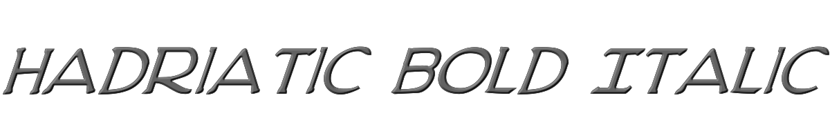 Hadriatic Bold Italic 