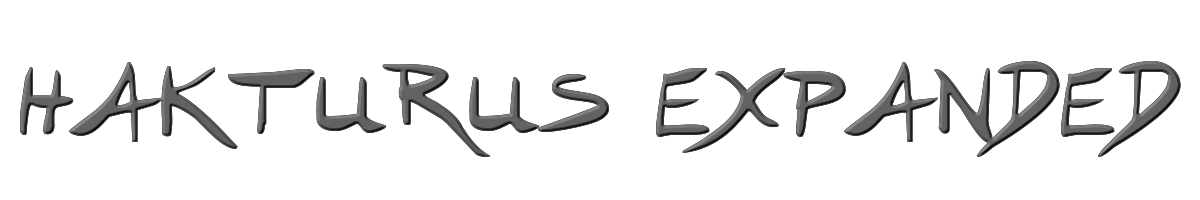 Hakturus Expanded 