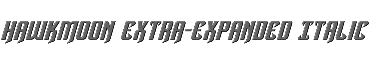 Hawkmoon Extra-expanded Italic 