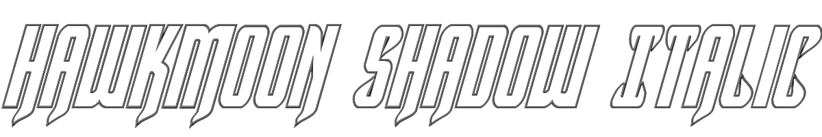 Hawkmoon Shadow Italic 