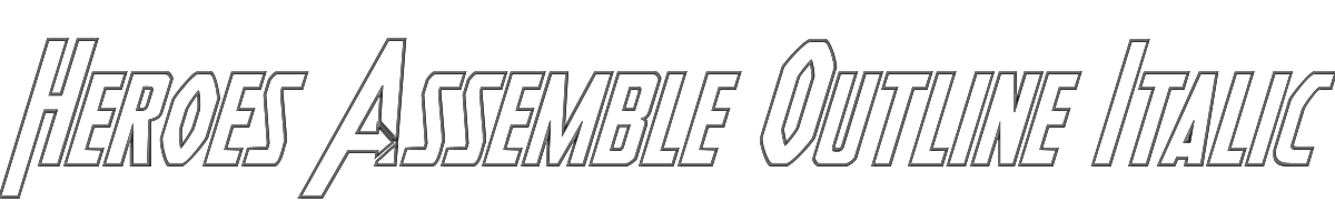 Heroes Assemble Outline Italic 
