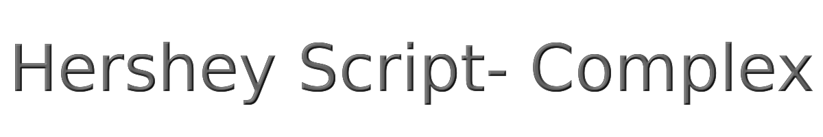 Hershey Script- Complex 