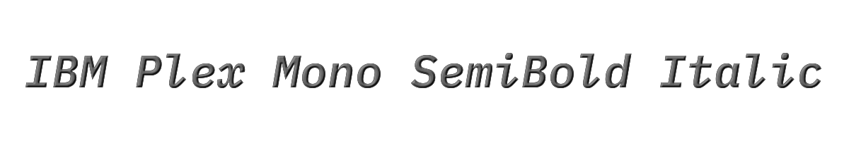 IBM Plex Mono SemiBold Italic 