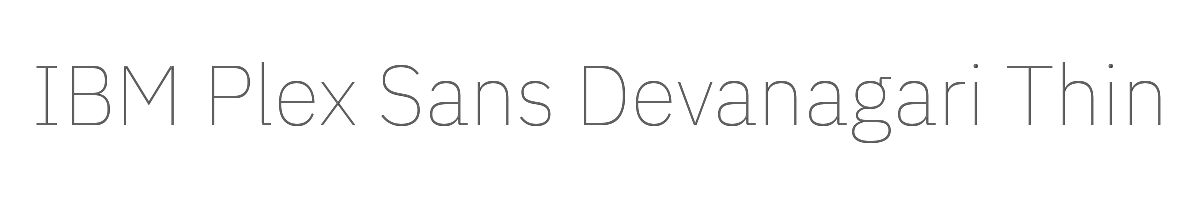 IBM Plex Sans Devanagari Thin 