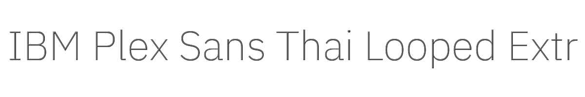 IBM Plex Sans Thai Looped ExtraLight 