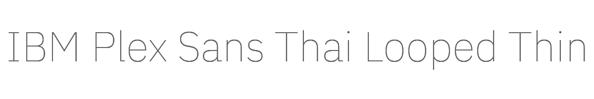 IBM Plex Sans Thai Looped Thin 