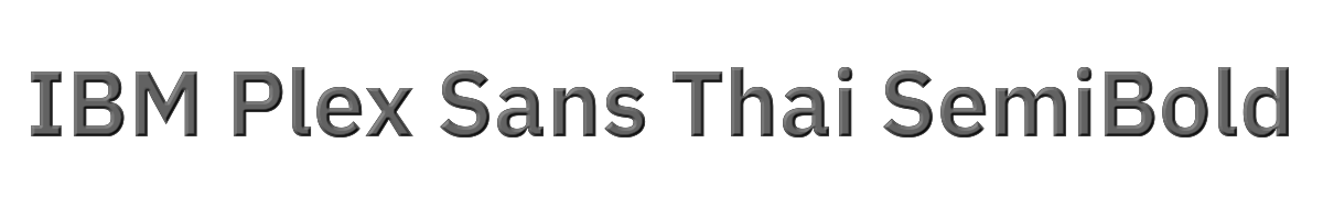 IBM Plex Sans Thai SemiBold 