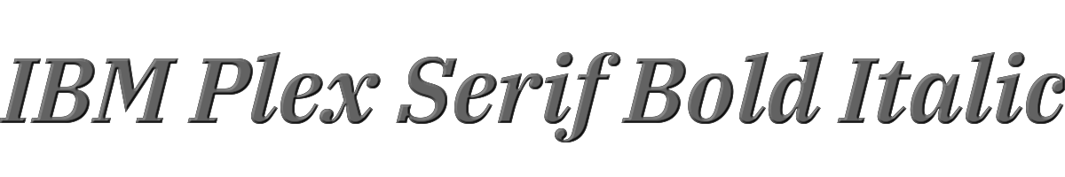 IBM Plex Serif Bold Italic 