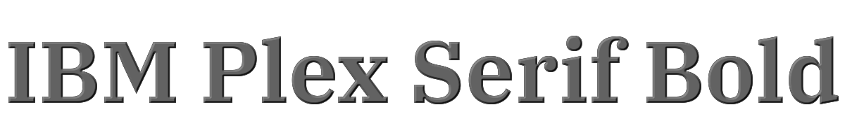 IBM Plex Serif Bold 