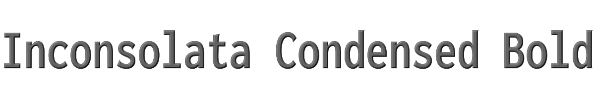 Inconsolata Condensed Bold 