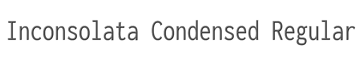 Inconsolata Condensed Regular 