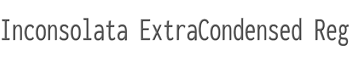 Inconsolata ExtraCondensed Regular 