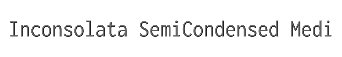 Inconsolata SemiCondensed Medium 