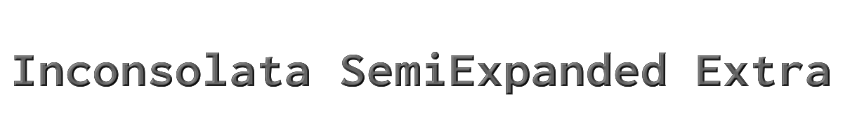 Inconsolata SemiExpanded ExtraBold 
