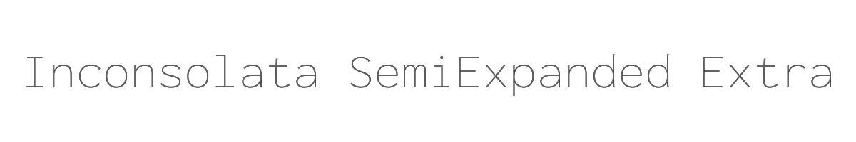 Inconsolata SemiExpanded ExtraLight 