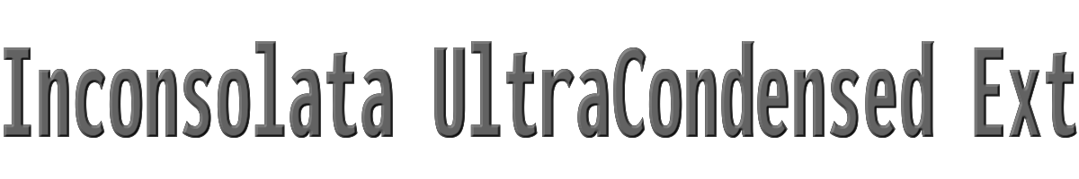 Inconsolata UltraCondensed ExtraBold 