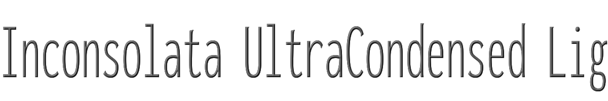 Inconsolata UltraCondensed Light 