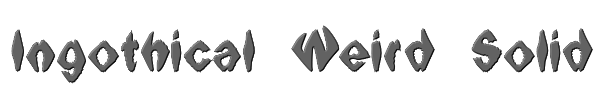 Ingothical Weird Solid 